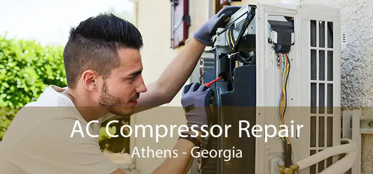 AC Compressor Repair Athens - Georgia