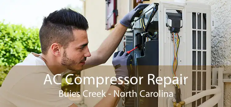 AC Compressor Repair Buies Creek - North Carolina