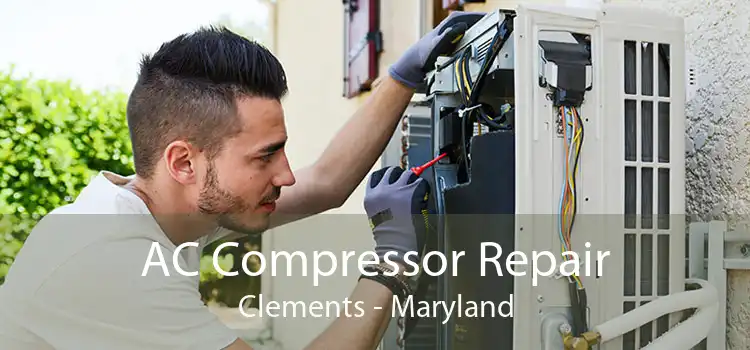 AC Compressor Repair Clements - Maryland
