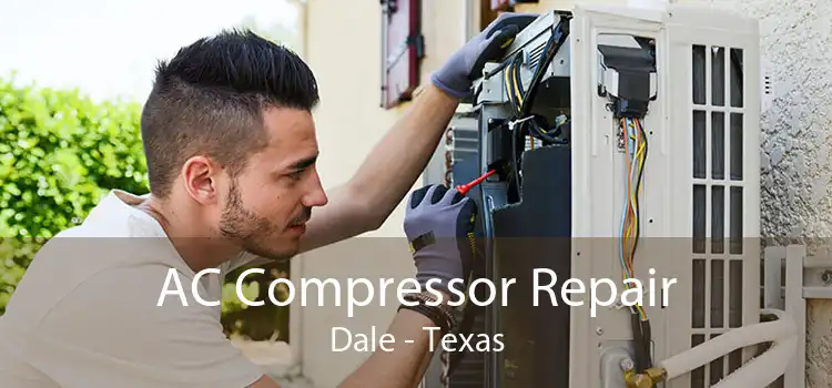 AC Compressor Repair Dale - Texas