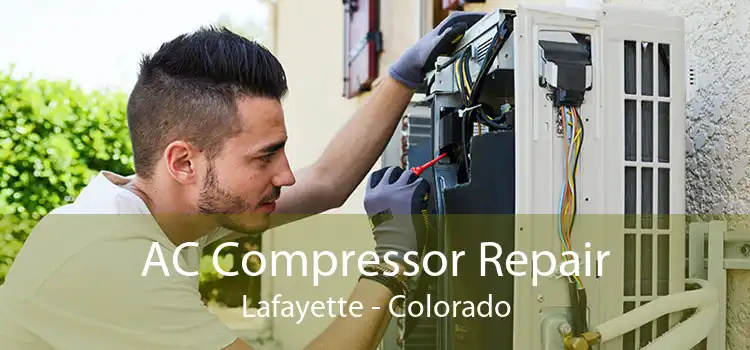 AC Compressor Repair Lafayette - Colorado