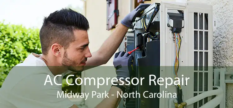 AC Compressor Repair Midway Park - North Carolina