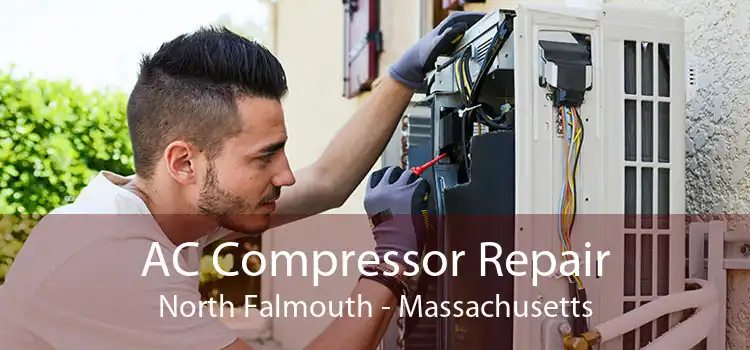 AC Compressor Repair North Falmouth - Massachusetts