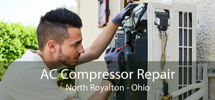 AC Compressor Repair North Royalton - Ohio