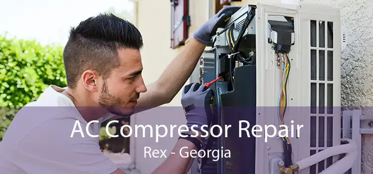 AC Compressor Repair Rex - Georgia