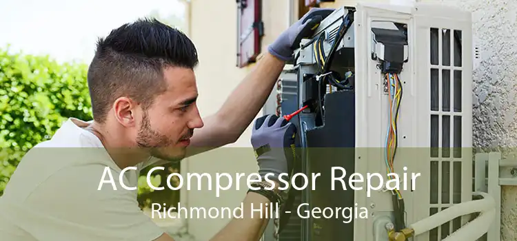 AC Compressor Repair Richmond Hill - Georgia