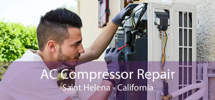 AC Compressor Repair Saint Helena - California