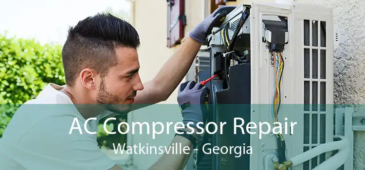 AC Compressor Repair Watkinsville - Georgia