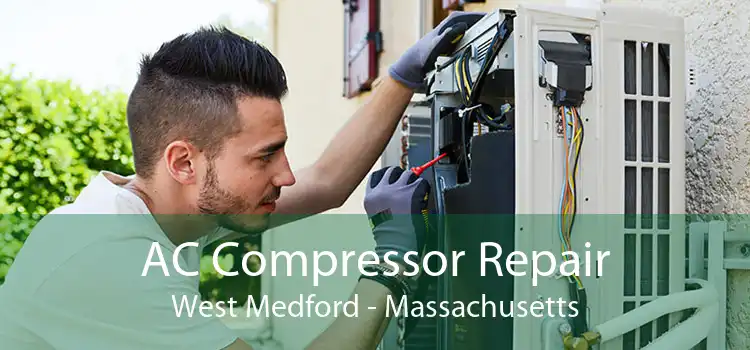 AC Compressor Repair West Medford - Massachusetts