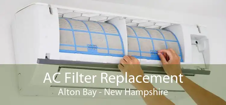 AC Filter Replacement Alton Bay - New Hampshire