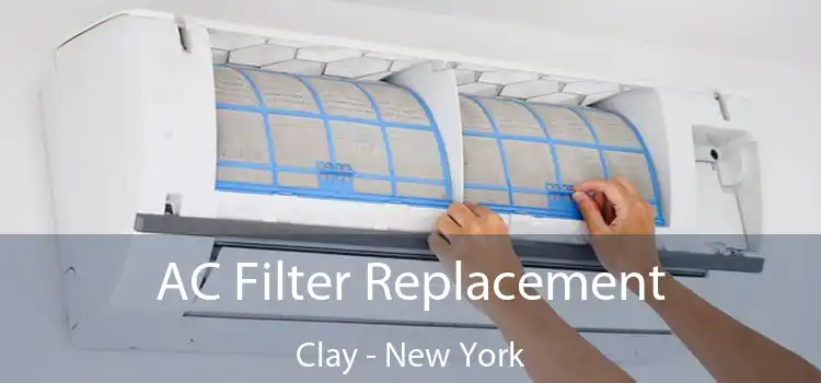 AC Filter Replacement Clay - New York