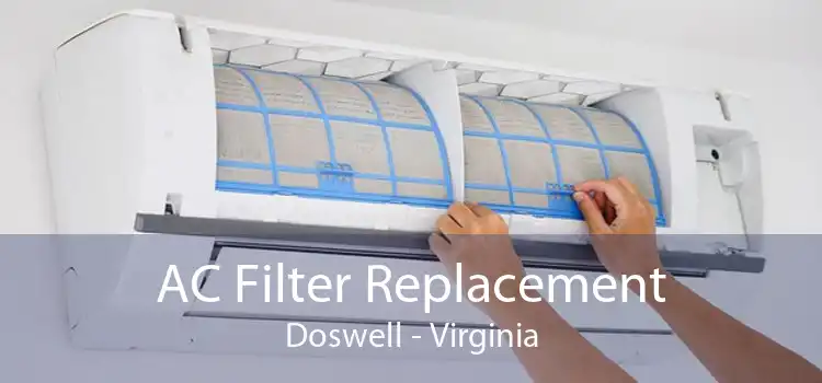 AC Filter Replacement Doswell - Virginia