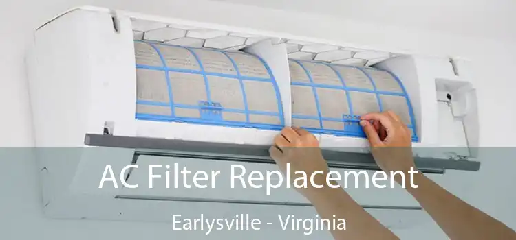 AC Filter Replacement Earlysville - Virginia