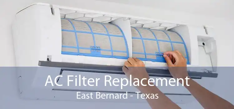 AC Filter Replacement East Bernard - Texas