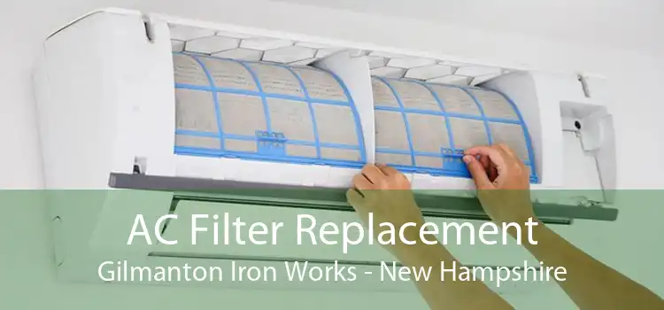 AC Filter Replacement Gilmanton Iron Works - New Hampshire
