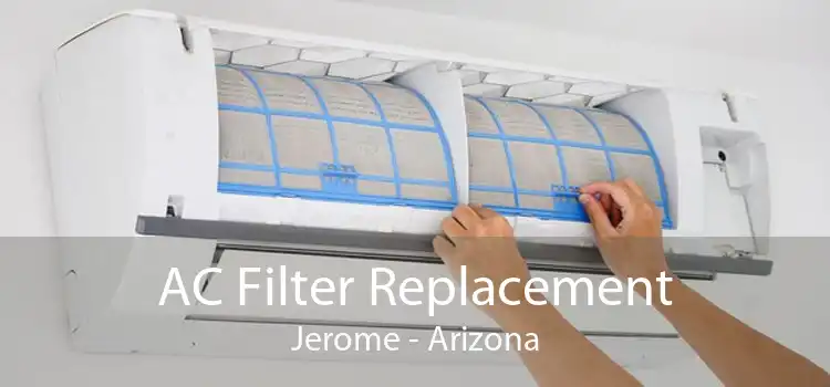 AC Filter Replacement Jerome - Arizona