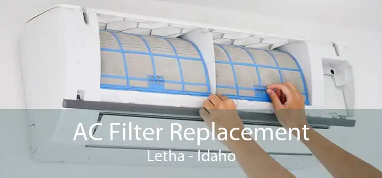 AC Filter Replacement Letha - Idaho