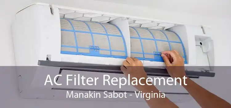 AC Filter Replacement Manakin Sabot - Virginia