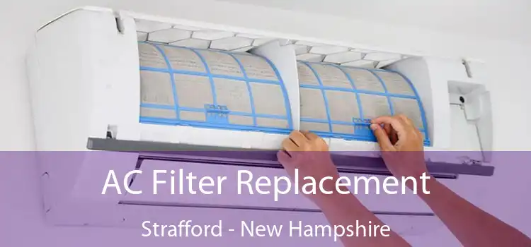 AC Filter Replacement Strafford - New Hampshire