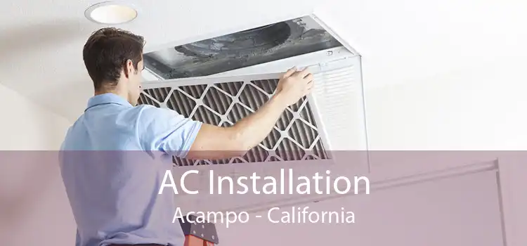AC Installation Acampo - California