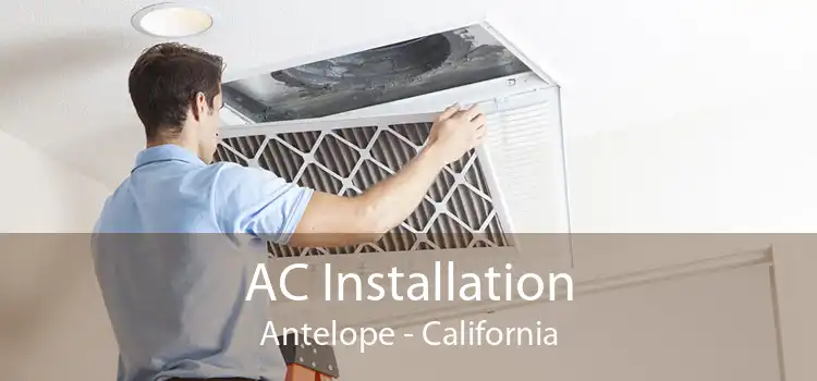 AC Installation Antelope - California