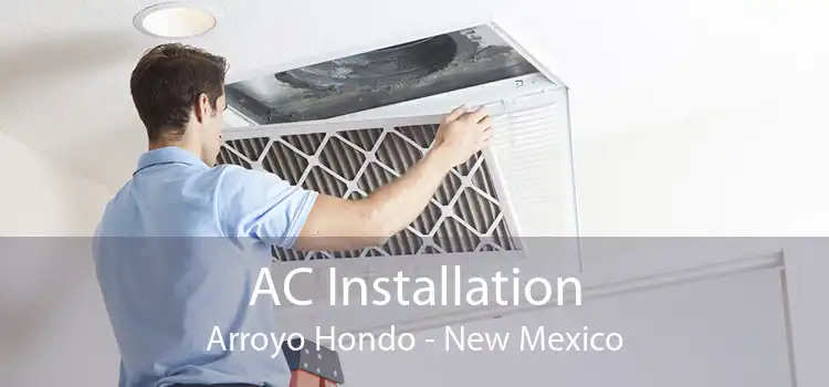 AC Installation Arroyo Hondo - New Mexico