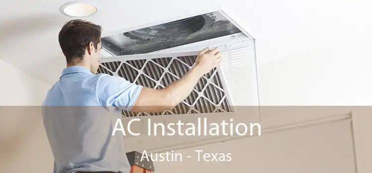 AC Installation Austin - Texas