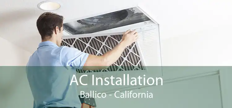 AC Installation Ballico - California