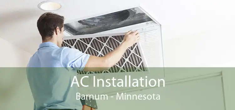 AC Installation Barnum - Minnesota