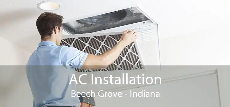 AC Installation Beech Grove - Indiana