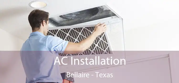 AC Installation Bellaire - Texas