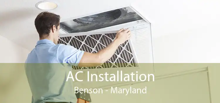 AC Installation Benson - Maryland