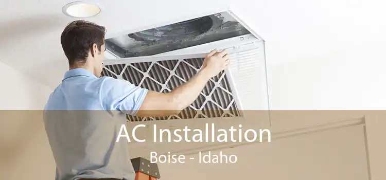 AC Installation Boise - Idaho