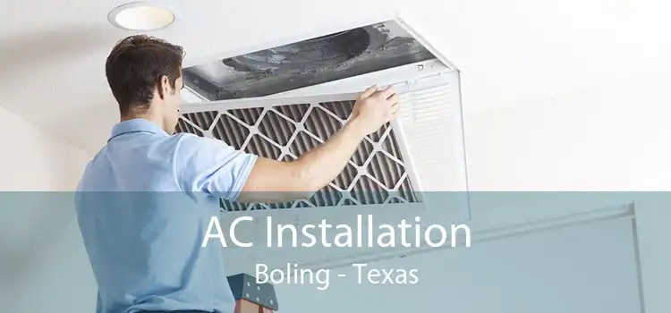 AC Installation Boling - Texas