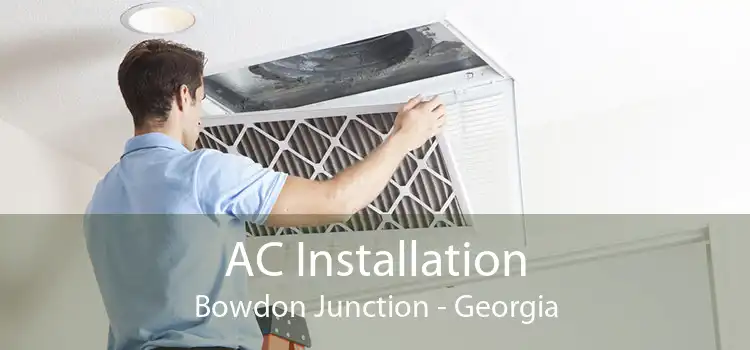 AC Installation Bowdon Junction - Georgia