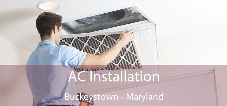 AC Installation Buckeystown - Maryland