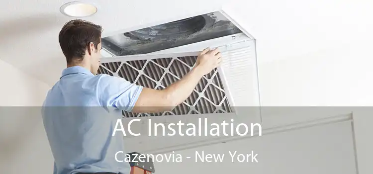 AC Installation Cazenovia - New York