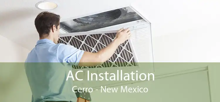 AC Installation Cerro - New Mexico