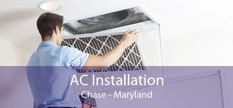 AC Installation Chase - Maryland