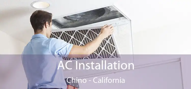 AC Installation Chino - California