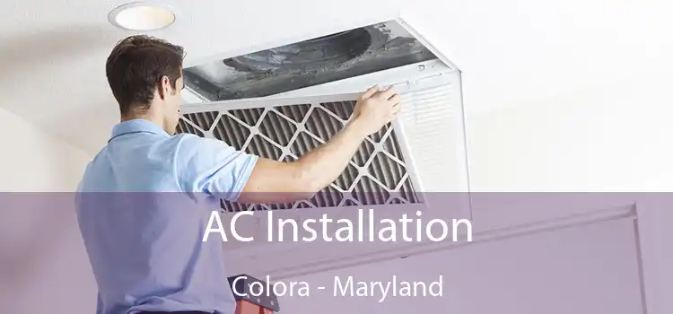 AC Installation Colora - Maryland