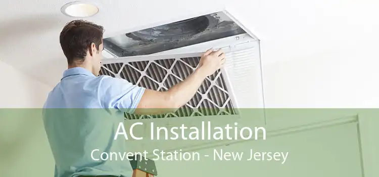 AC Installation Convent Station - New Jersey