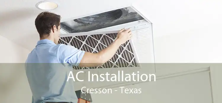 AC Installation Cresson - Texas