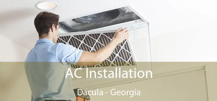 AC Installation Dacula - Georgia