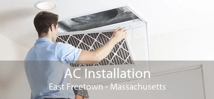 AC Installation East Freetown - Massachusetts