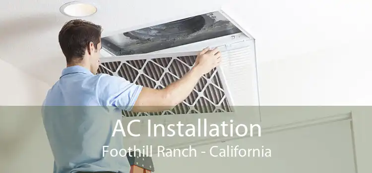 AC Installation Foothill Ranch - California