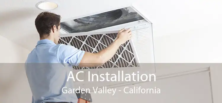 AC Installation Garden Valley - California