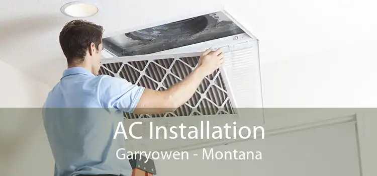 AC Installation Garryowen - Montana