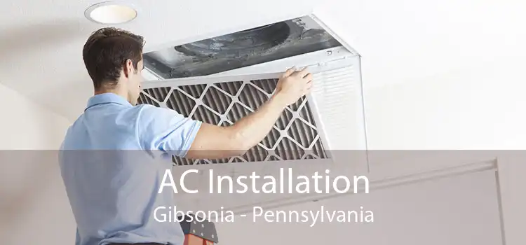 AC Installation Gibsonia - Pennsylvania