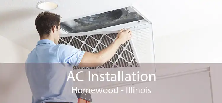 AC Installation Homewood - Illinois